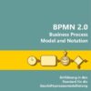 BPMN 2.0 - Business Process Model and Notation
