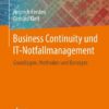 Business Continuity und IT-Notfallmanagement
