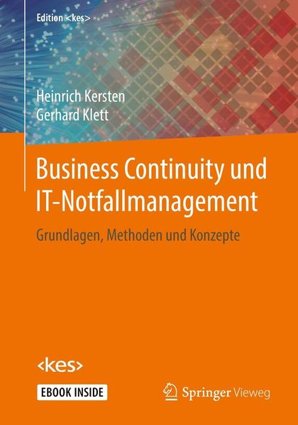 Business Continuity und IT-Notfallmanagement