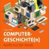 Computergeschichte(n)