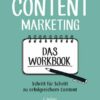Content Marketing - Das Workbook