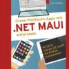 Cross-Plattform-Apps mit .NET MAUI entwickeln