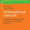 Das Textverarbeitungssystem LaTeX