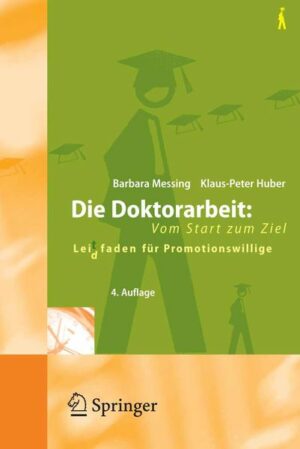 Die Doktorarbeit: Vom Start zum Ziel