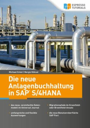 Die neue Anlagenbuchhaltung in SAP S/4HANA