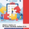 Effektives Arbeiten mit MS Teams