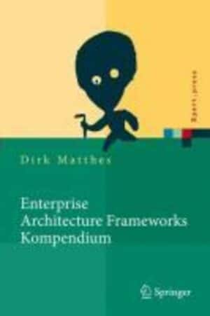 Enterprise Architecture Frameworks Kompendium