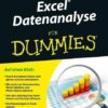Excel Datenanalyse für Dummies