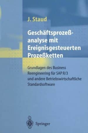 Geschäftsprozeßanalyse mit Ereignisgesteuerten Prozeßketten