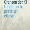 Grenzen der KI - theoretisch