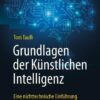 Grundlagen der Künstlichen Intelligenz