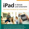 IPad in Schule und Unterricht