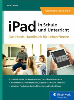 IPad in Schule und Unterricht