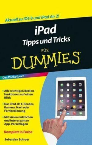 IPad Tipps und Tricks für Dummies