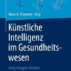 Künstliche Intelligenz im Gesundheitswesen