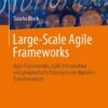 Large-Scale Agile Frameworks