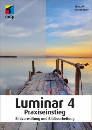 Luminar 4 Praxiseinstieg