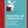 Maschinelles Lernen mit R
