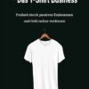 Merch by Amazon (MbA) - Das T-Shirt Business