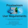 Praxiswissen User Requirements
