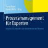Prozessmanagement für Experten