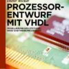 Prozessorentwurf mit VHDL