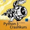 Python 3 Crashkurs