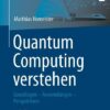 Quantum Computing verstehen