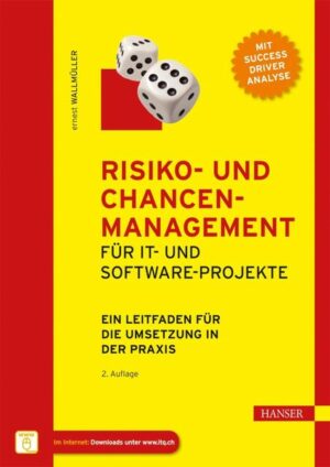 Risiko- und Chancen-Management für IT- und Software-Projekte