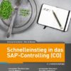 Schnelleinstieg in das SAP-Controlling (CO) - 2.