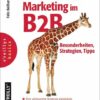 Social Media Marketing im B2B - Besonderheiten
