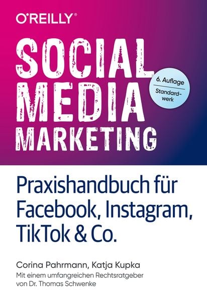 Social Media Marketing - Praxishandbuch für Facebook