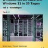 Systemadministration mit Windows Server 2022 und Windows 11 in 35 Tagen