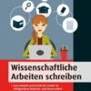 Wissenschaftliche Arbeiten schreiben