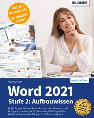 Word 2021 - Stufe 2: Aufbauwissen